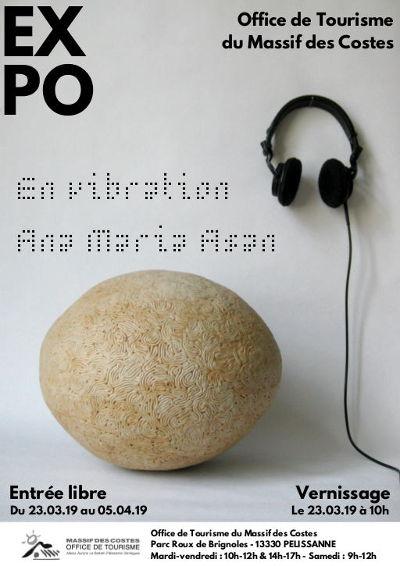 Ana Maria Asan | Exposition En Vibration | Pélissanne | Office de Tourisme | 2019